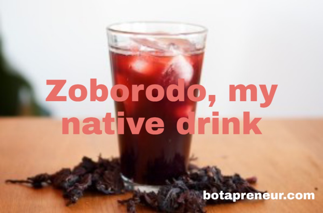 Zobo, my native drink