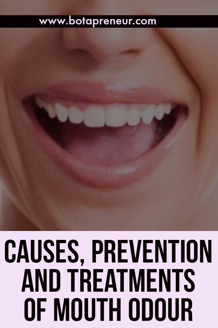 Causes, Prevention and Treatments of Mouth Odour