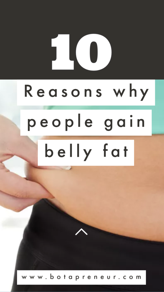10 reasons why people gain belly fat